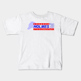 Holmes Campaign Kids T-Shirt